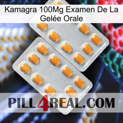 Kamagra 100Mg Examen De La Gelée Orale cialis4